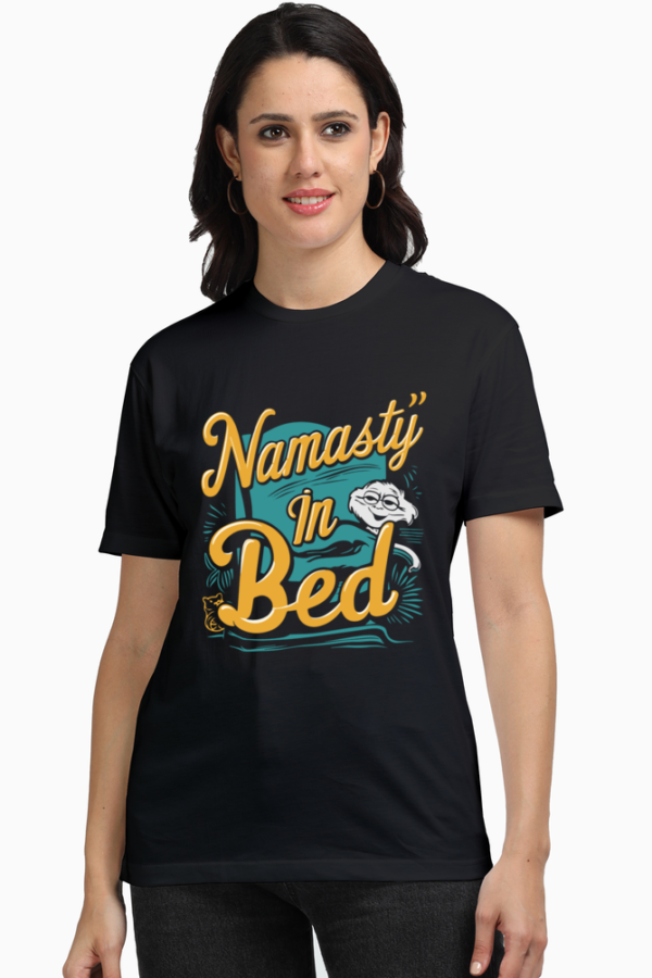 Namast'ay in Bed Women's Graphic T-shirt - Comfortable & Fun Casual Tee