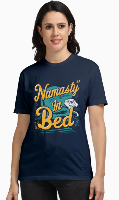 Namast'ay in Bed Women's Graphic T-shirt - Comfortable & Fun Casual Tee