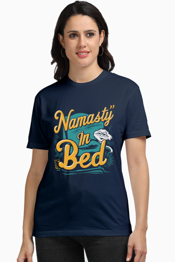 Namast'ay in Bed Women's Graphic T-shirt - Comfortable & Fun Casual Tee