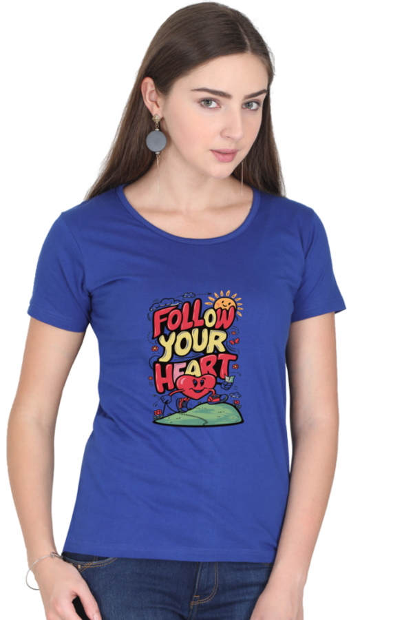 Follow Your Heart Women’s Graphic T-shirt