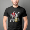 what ever graphic t-shirt What Ever Man Graphic T-shirt