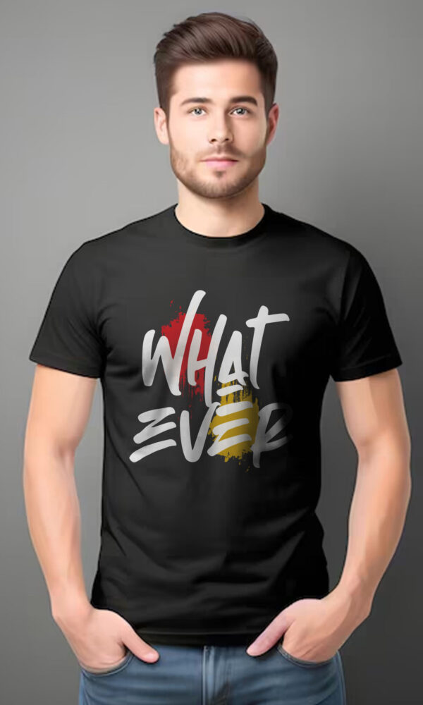 What Ever Man Graphic T-shirt