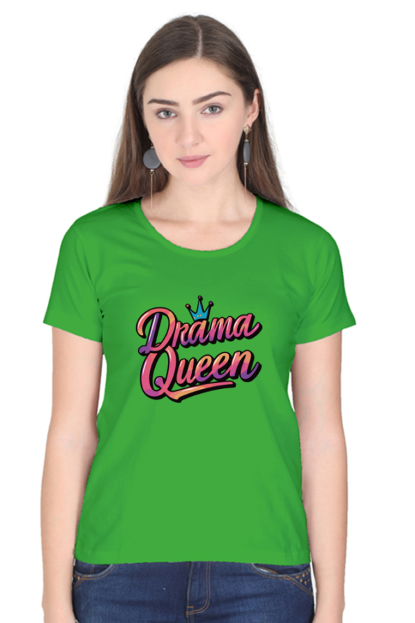 Drama Queen Women's Graphic T-Shirt - Trendy & Stylish Casual Wear