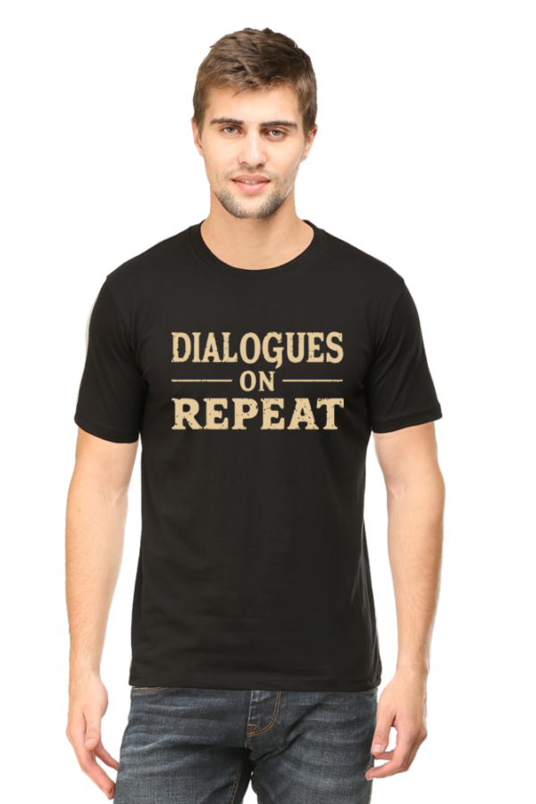 Dialogues on Repeat Man Graphic T-Shirt | Stylish Bollywood-Inspired Tee