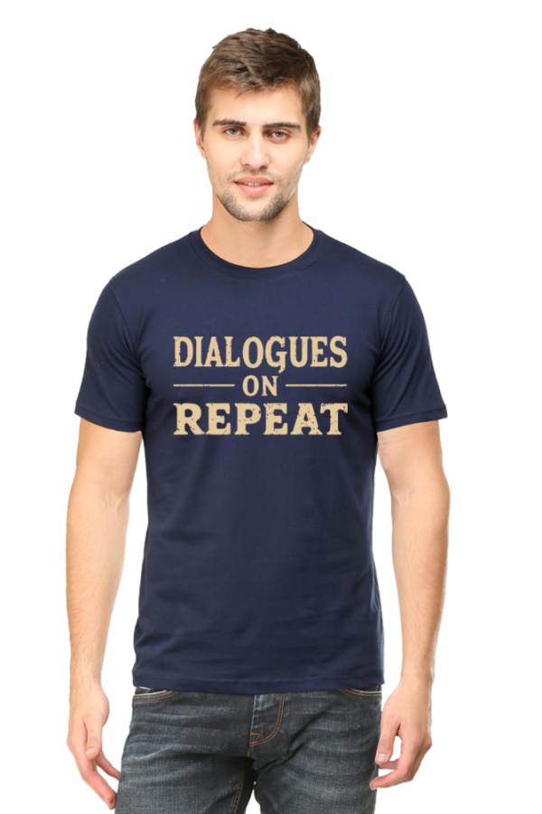 Dialogues on Repeat Man Graphic T-Shirt | Stylish Bollywood-Inspired Tee