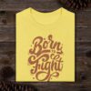 born to fight