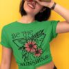 Be The Sunshine Women Graphic Printed T-shirt |