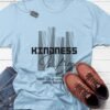 kindness is free Kindness graphic t-shirt
