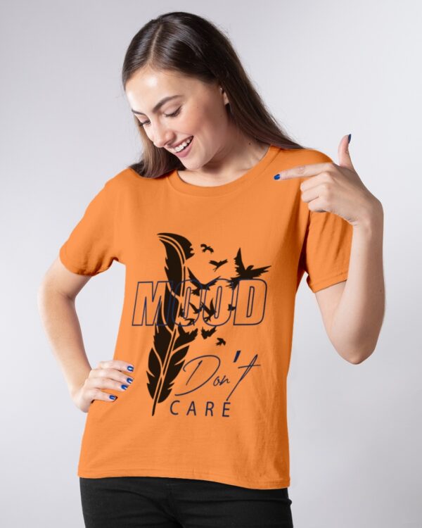 Mood Don’t Care Women Graphic Printed T-shirt