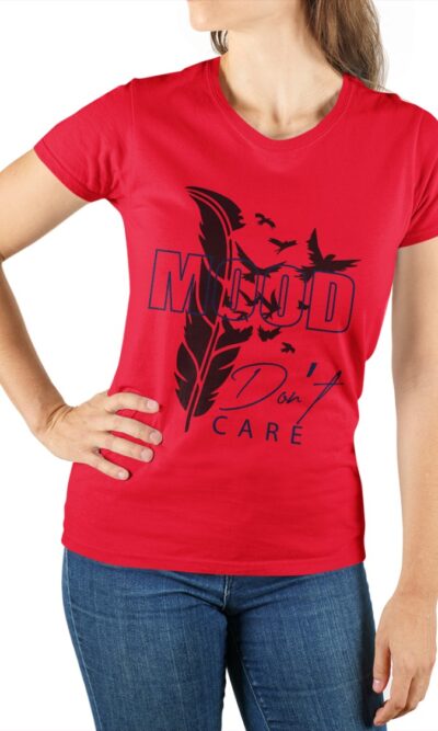 Mood Don’t Care Women Graphic Printed T-shirt