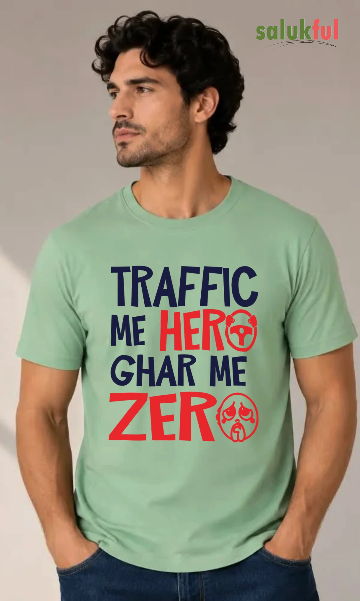 Traffic me hero jade1 Traffic Mein Hero, Ghar Mein Zero Men's Graphic Printed Classic T-Shirt | Premium Cotton Round Neck Casual T-Shirt by Salukful - Image 3