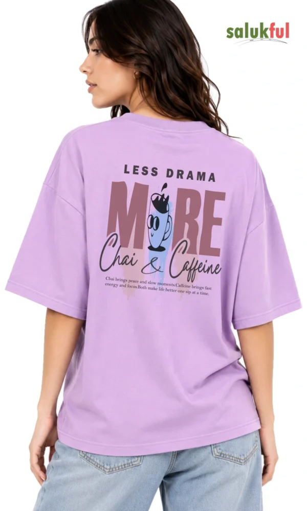 More Chai & Caffeine Women's Oversized Graphic Printed T-Shirt | Premium Cotton Drop Shoulder Relaxed Fit Tea & Coffee Lover Streetwear Tee by Salukful