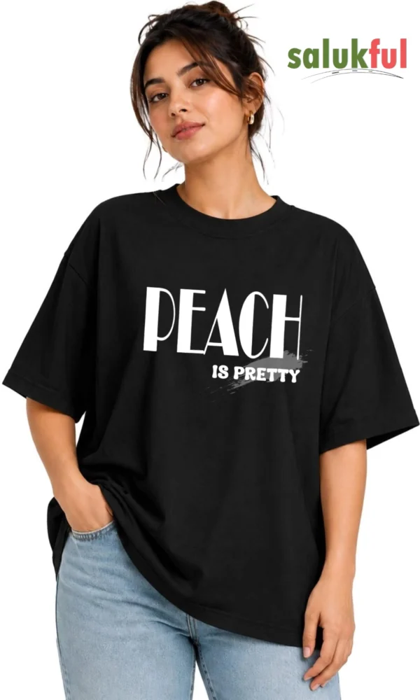 Peach Is Pretty Women's Oversized Graphic Printed T-Shirt | Premium Cotton Drop Shoulder Relaxed Fit Aesthetic Streetwear Tee by Salukful